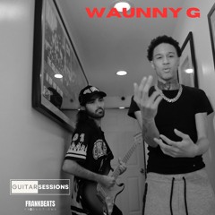 Waunny G & Frank Beats Guitar Session