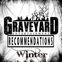 Graveyard Entertainment:🎶 #WinterVibes  #SoundCloudPlaylist 🎶