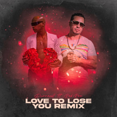 Love to Lose You - ROB ROA Remix