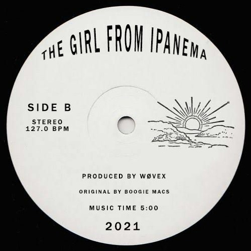 Wøvex - The Girl From Ipanema (Edit)