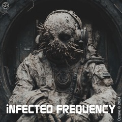 INFECTED FREQUENCY