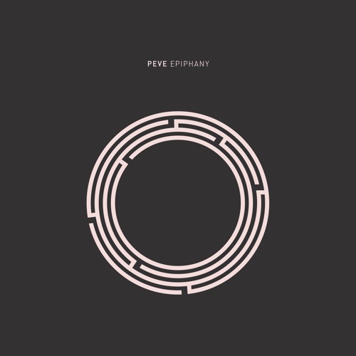 Peve - Epiphany (Original Mix)