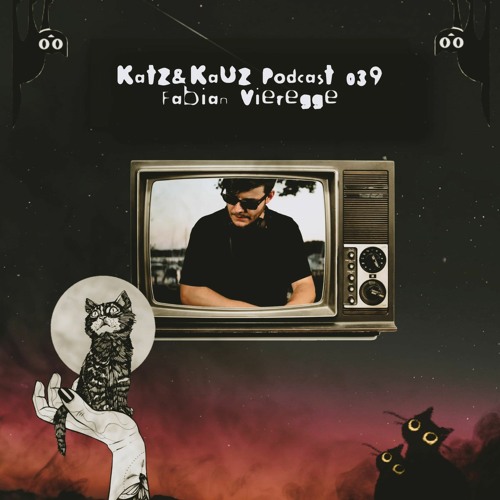 Katz&Kauz Podcast 039 - FABIAN VIEREGGE