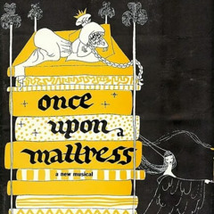 Overture to “Once Upon a Mattress”