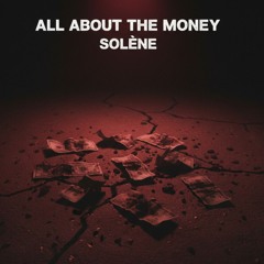 All About The Money