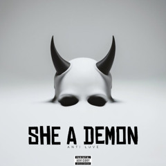 She A Demon (prod.Eskimos x Jkei)