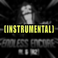 Endless Encore (ft. [A2]) - Sonic.exe UST INSTRUMENTAL