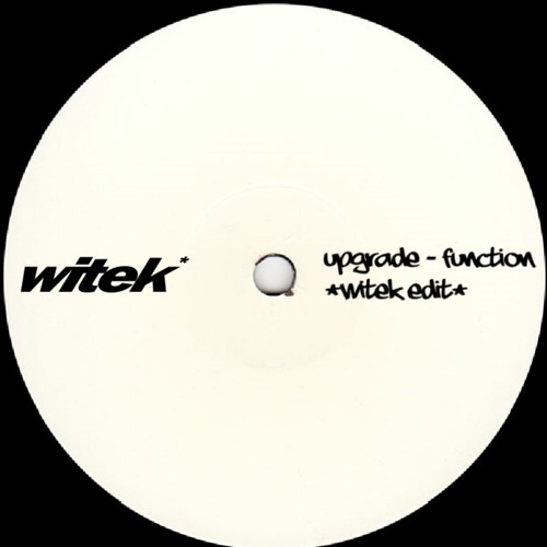 Upgrade - Function (WITEK Edit)[Free DL]