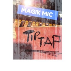 MAGIK MIC - TIP TAP