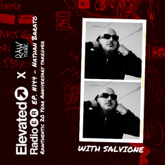 Elevated Radio Ep. 144 - Rawthentic 20 Year Anniversary Takeover - Nathan Barato