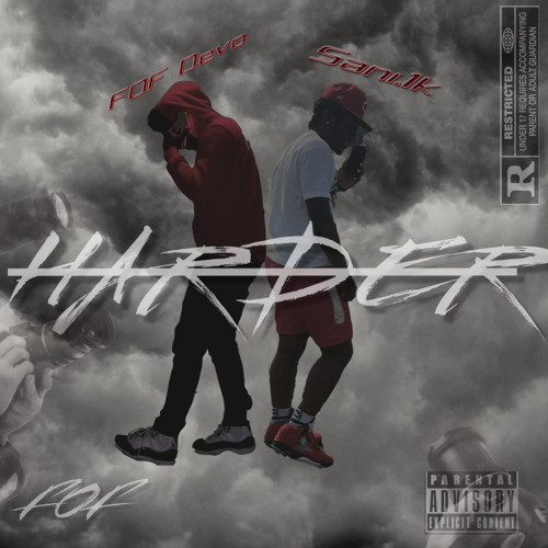 Harder [ft.FOF Devo]