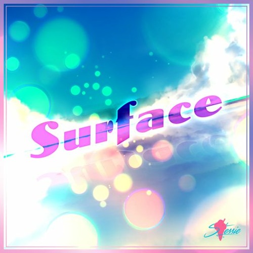 Surface - Stessie