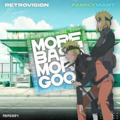 If - 西野カナ x FamilyMart - RetroVision(YuuRo Mashup)［EXTENDEDMIX］