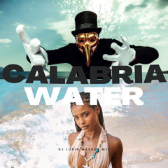 Claptone & Rune vs. Tyla - Calabria Water (Lorrin Mashup Mix)