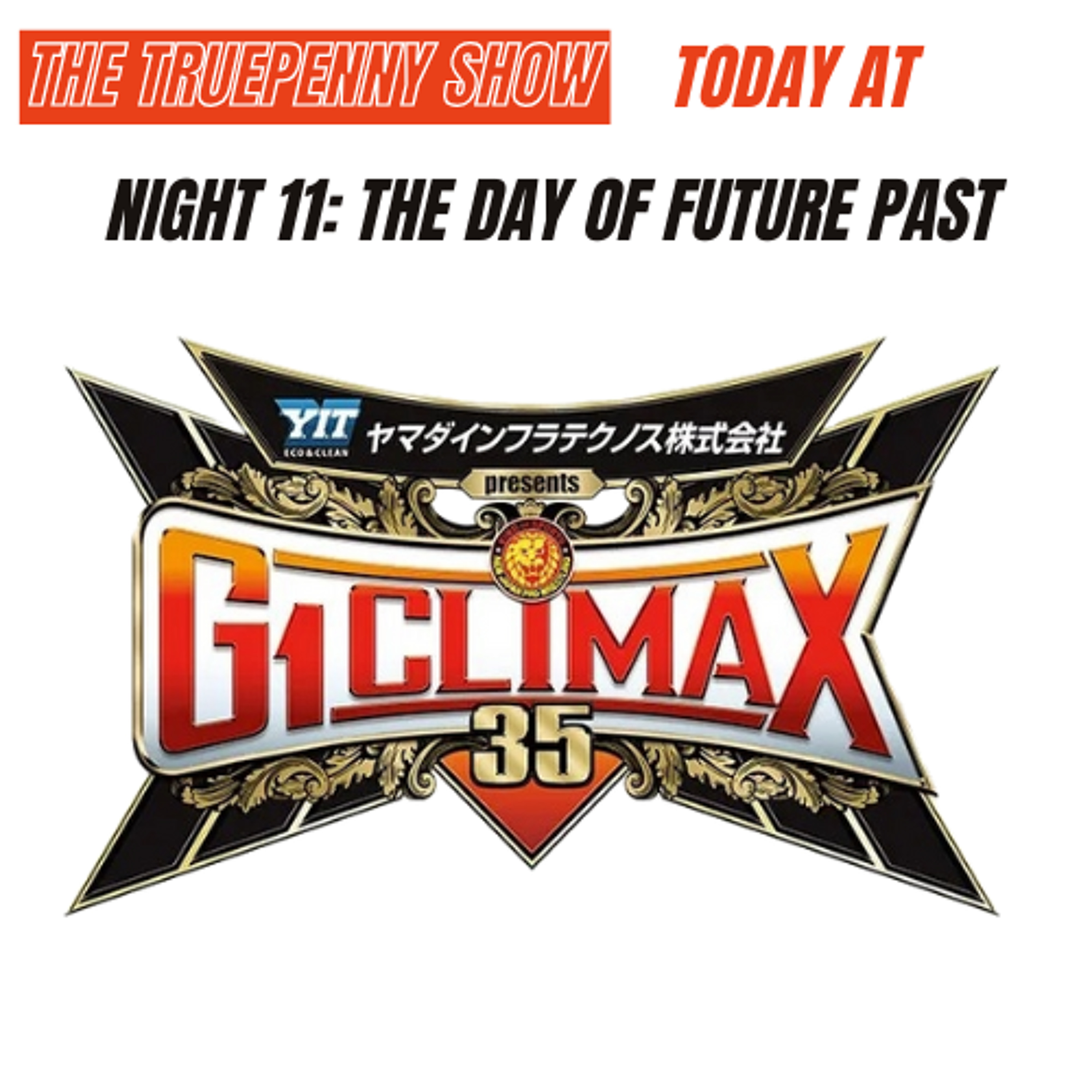 Today At NJPW G1 Climax 35 Night 11 episode artwork