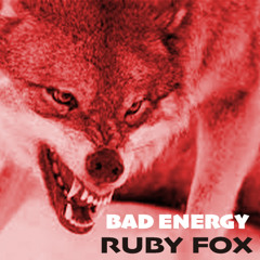 BAD ENERGY