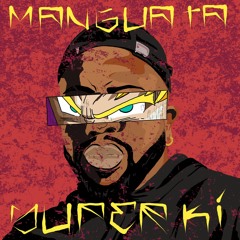 Manguata - Super Ki