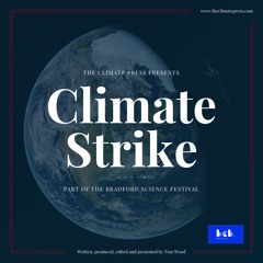 The Climate Press Presents: Climate Strike