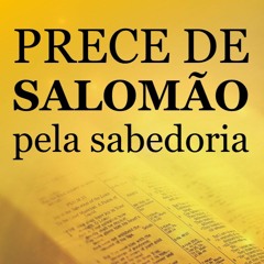 Prece de Salomão pela Sabedoria