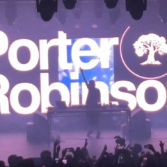 Porter Robinson - DJ Set @ The Bellwether, Day 3 [Los Angeles, CA]