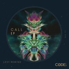 Levy Rewind - Call (Original Mix)