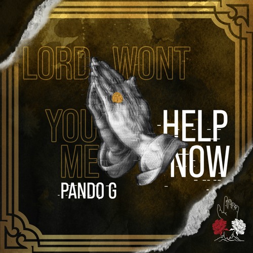 Pando G - Lord Wont You Help Me Now (Original Mix)