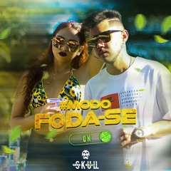 Modo Foda-Se