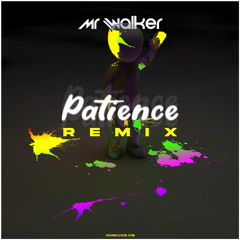 Sickluv_Jayms_Slippery_Hills_Patience (Mr Walker Remix )