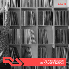 EX.745 The Vinyl Episode