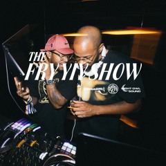 THE FRY YIY SHOW EP 115