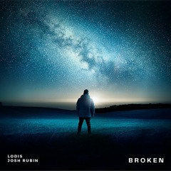 LODIS - Broken (feat. Josh Rubin)