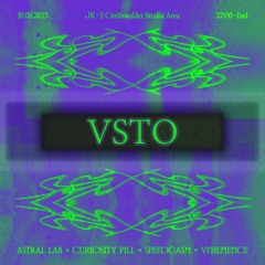 CLUB RECORDINGS: vSto - astral.lab x Curiosity Pill x SpeedGasm x VEHEMENCE - 30.08.2025 @ JK