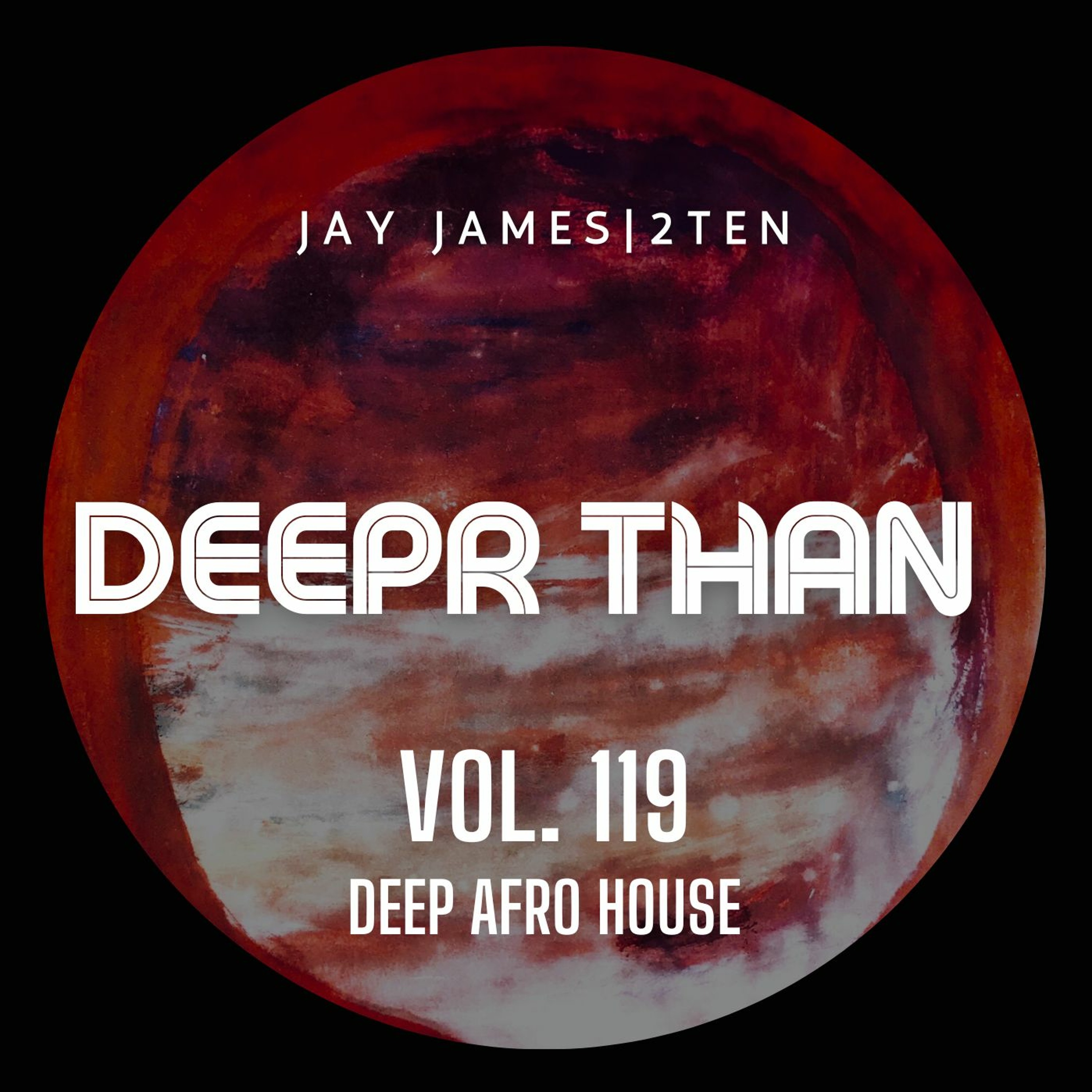 DEEPR THAN VOL. 119 (RECORDED LIVE) episode artwork