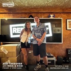 XXIII Takeover | NOIA In The Mix | Reprezent Radio