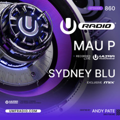 SYDNEY BLU ON ULTRA MUSIC FESTIVAL RADIO (DIPLOS REVOLUTION SIRIUSXM)