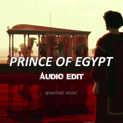 Prince Of Egypt - Mofe『edit Audio』