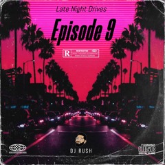 Late Night Drives: Episode 9 (Punjabi Hip Hop)