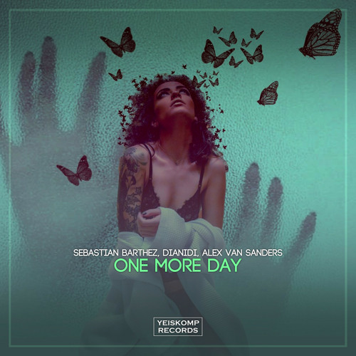 Sebastian Barthez, DIANIDI, Alex Van Sanders - One More Day