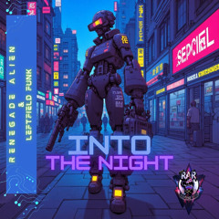 Into the Night