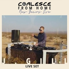 J.Gill - Coalesce From Home NYE 2021