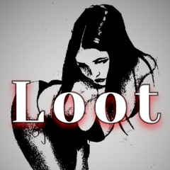 Loot