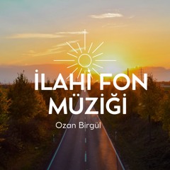 Cennetimsin Annem İlahi Fon Müziği