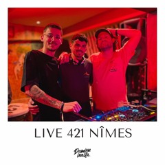 DJ set live 421 Nîmes