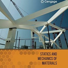 [GET] KINDLE PDF EBOOK EPUB Statics and Mechanics of Materials by  Barry J. Goodno &  James Gere �