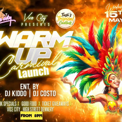 Warm Up Carnival Launch