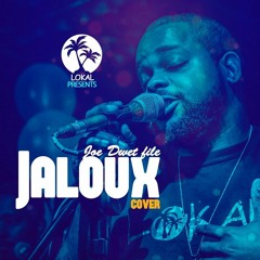 Jaloux by LOKAL (COVER)