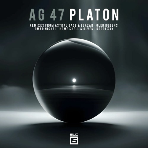 Platon (RU) - Ag 47 (Astral Base & Elazar Remix) [SLC - 6 Music] - Preview