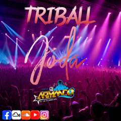 TRIBALL JODA MIX !!ARMANDODJ