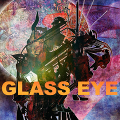 GLASS EYE