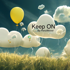 Keep ON